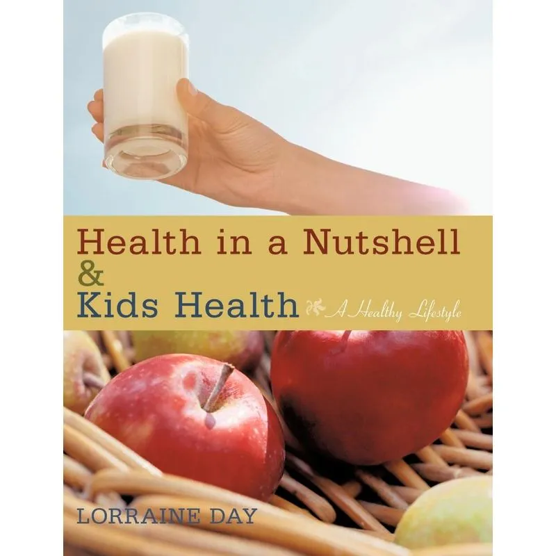 Health in a Nutshell & Kids Health