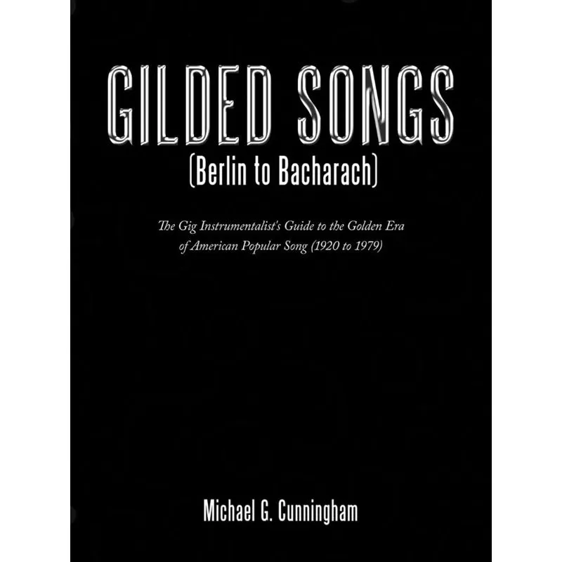 Gilded Songs (Berlin to Bacharach)