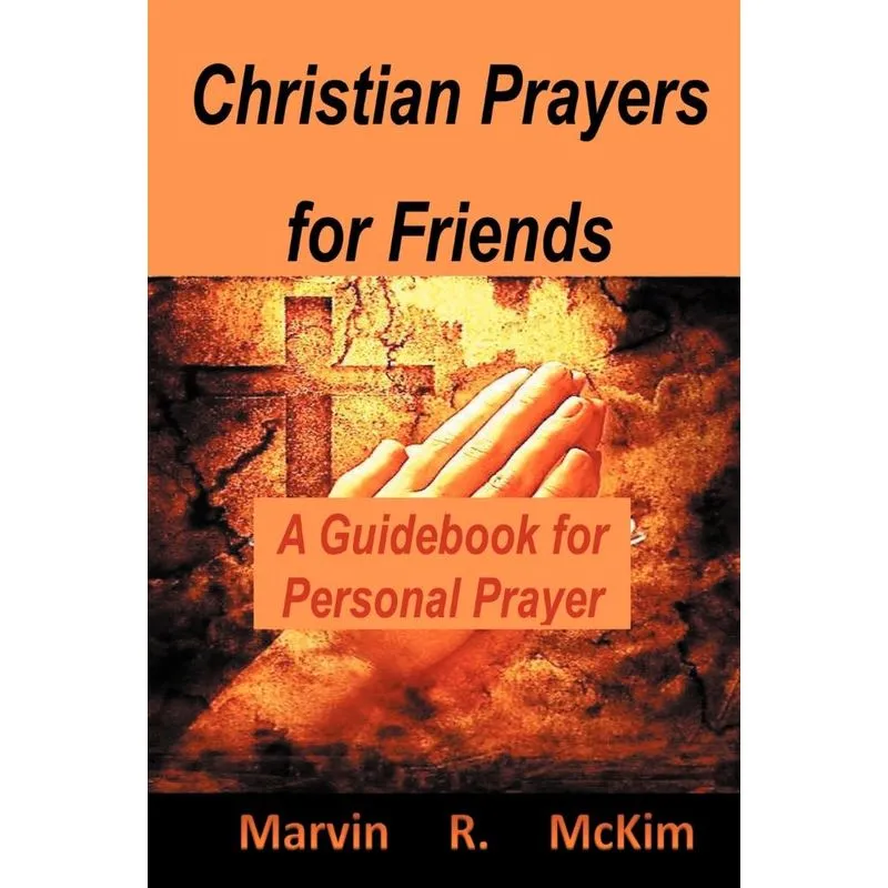 Christian Prayers for Friends