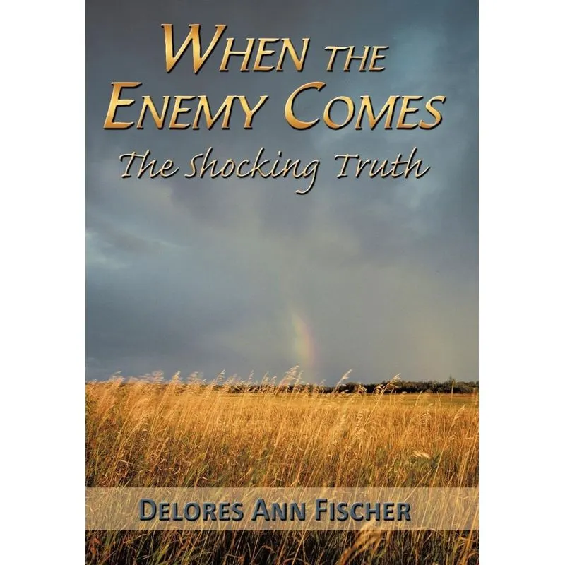 When The Enemy Comes