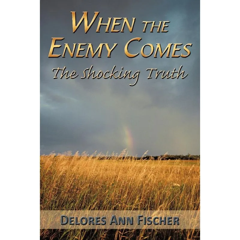 When the Enemy Comes