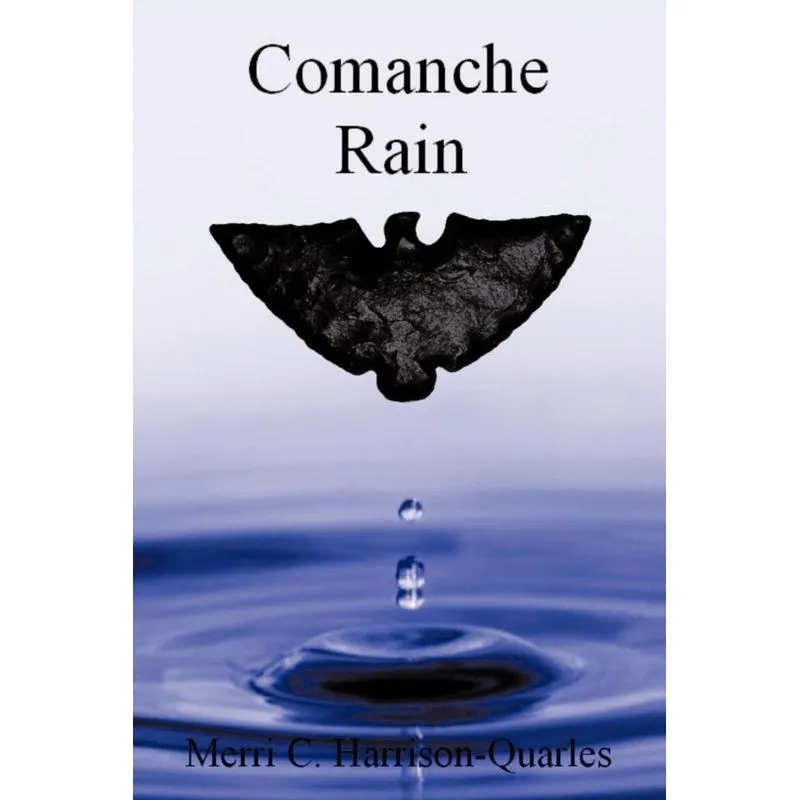 Comanche Rain