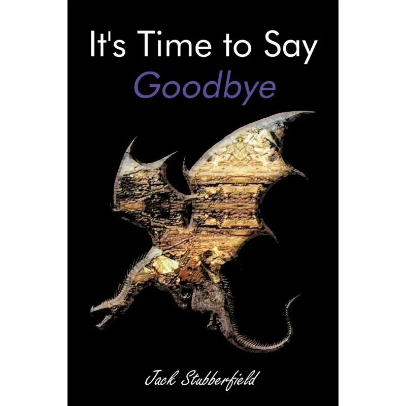 Its Time to Say Goodbye