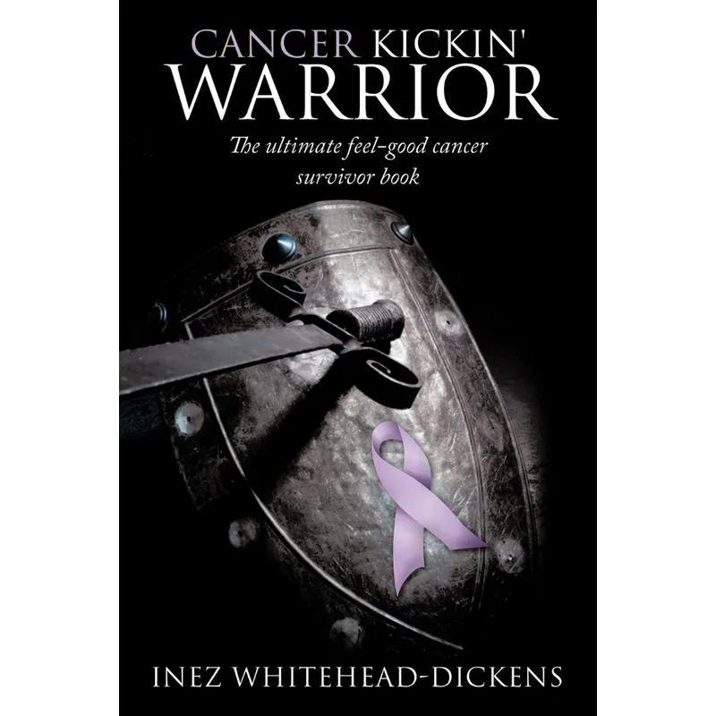 Cancer Kickin Warrior