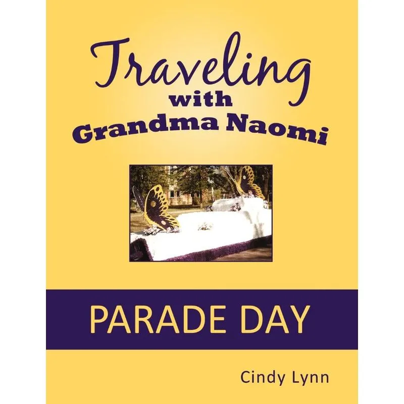 Traveling with Grandma Naomi