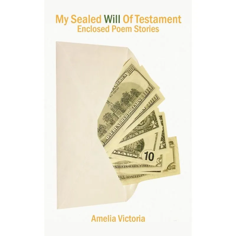 My Sealed Will of Testament