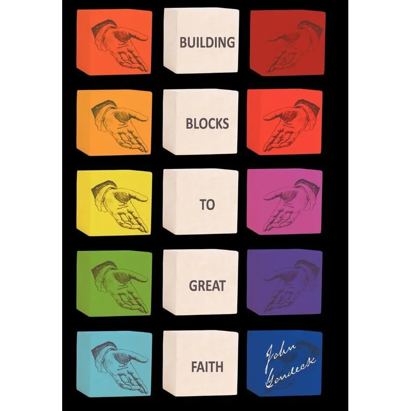 Building Blocks to Great Faith
