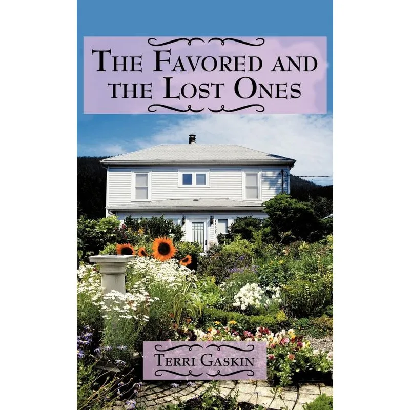 The Favored and the Lost Ones