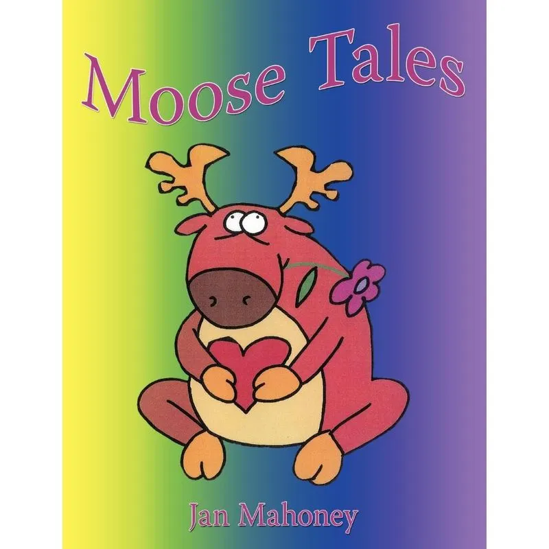 Moose Tales