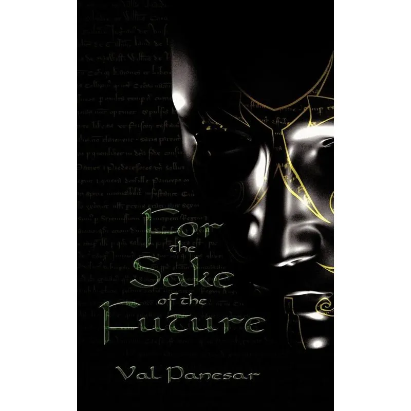 For the Sake of the Future