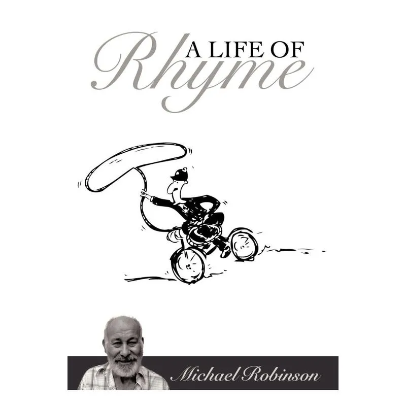 A Life of Rhyme