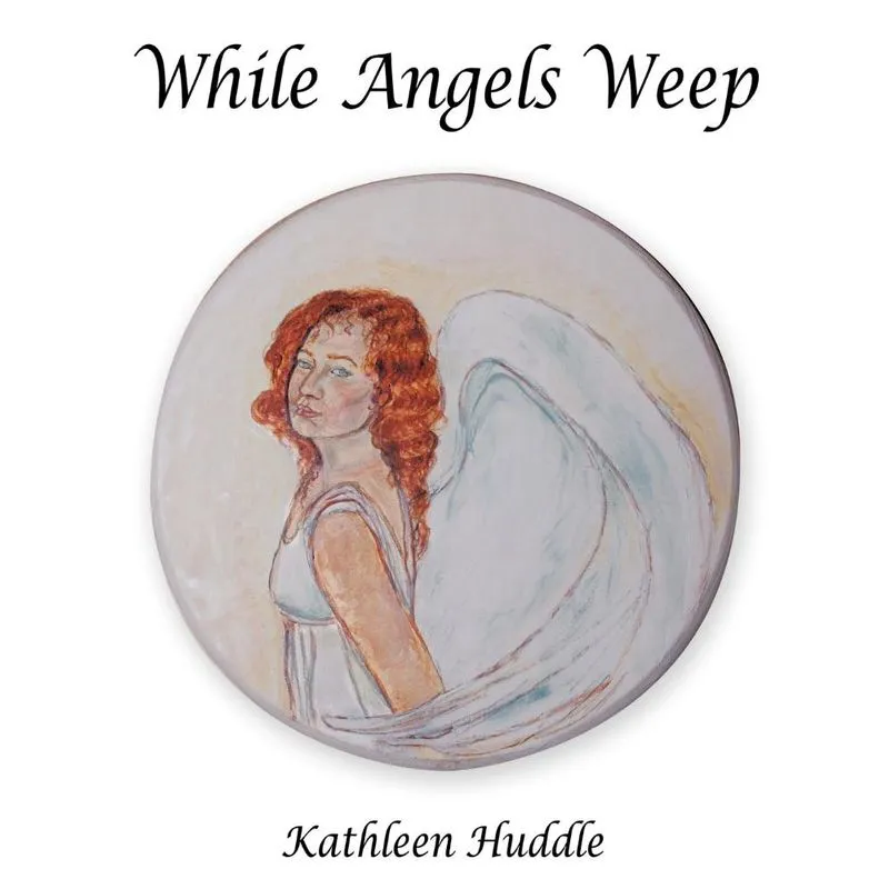 While Angels Weep
