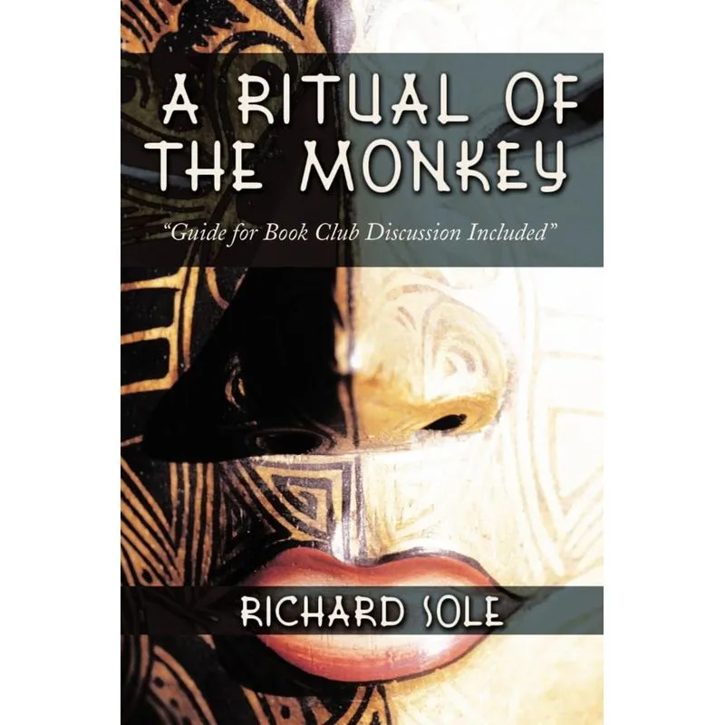 A Ritual of the Monkey