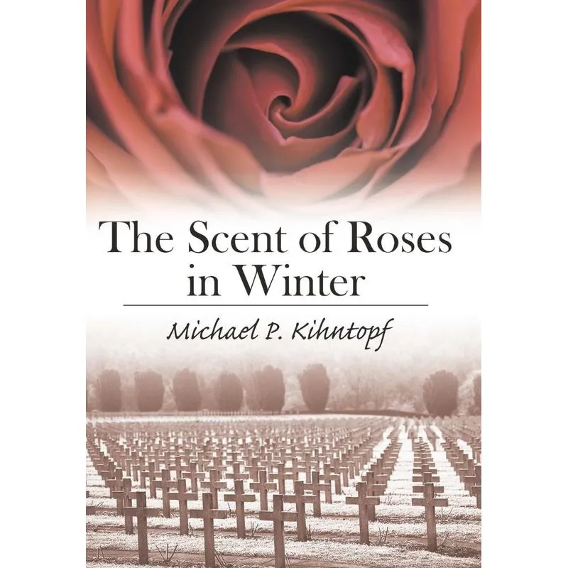 The Scent Of Roses In Winter