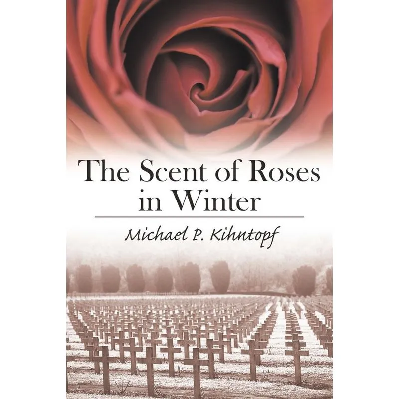 The Scent Of Roses In Winter