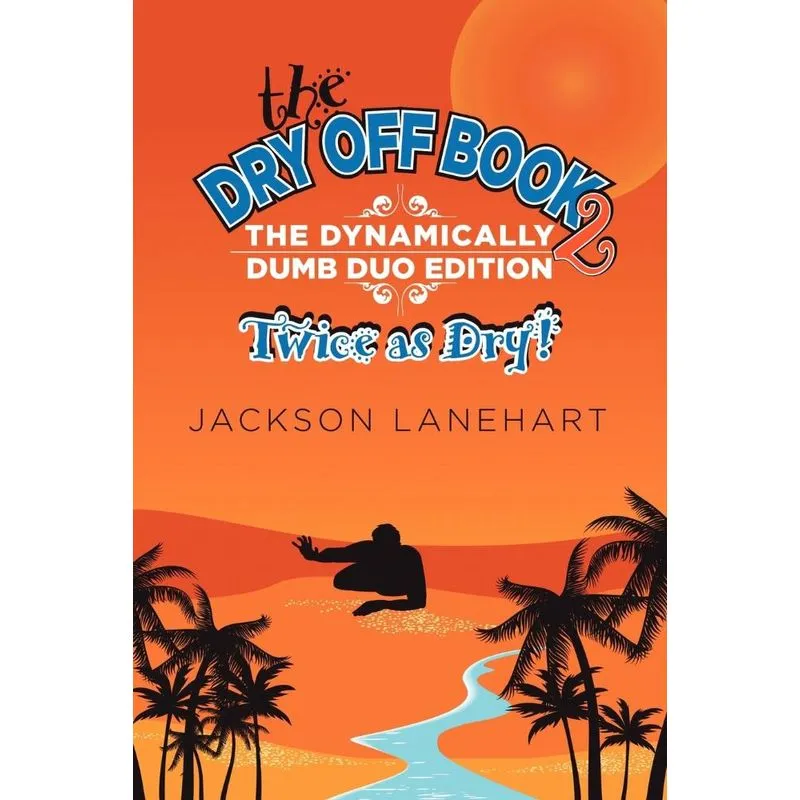 Dry Off Book 2