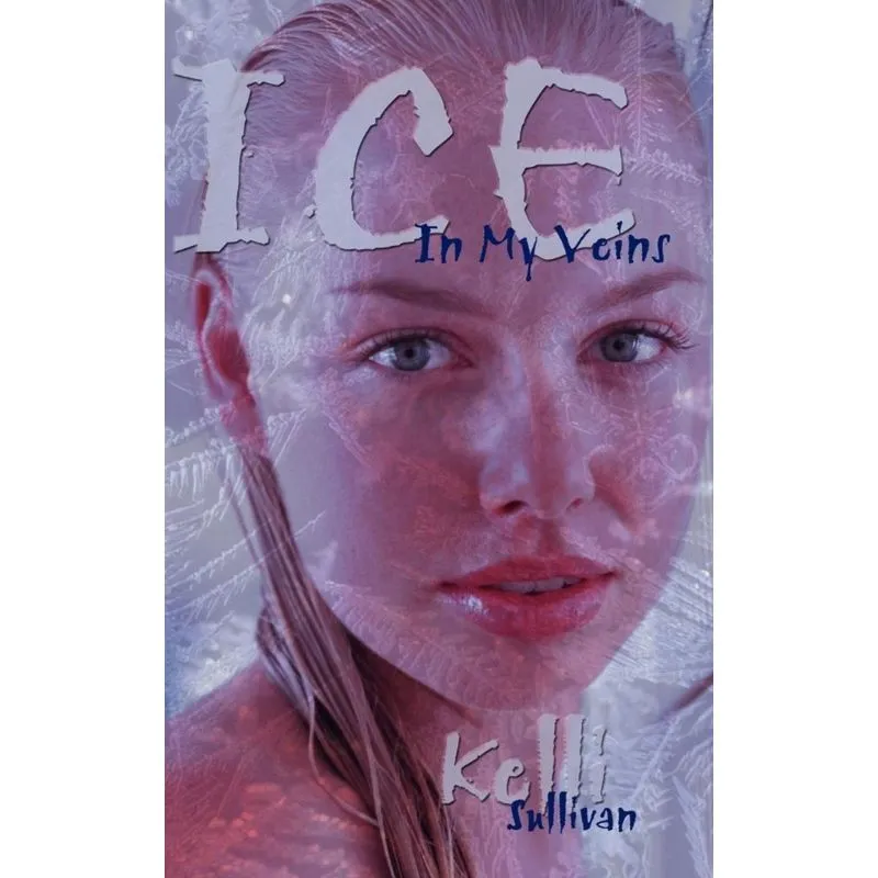 Ice in My Veins