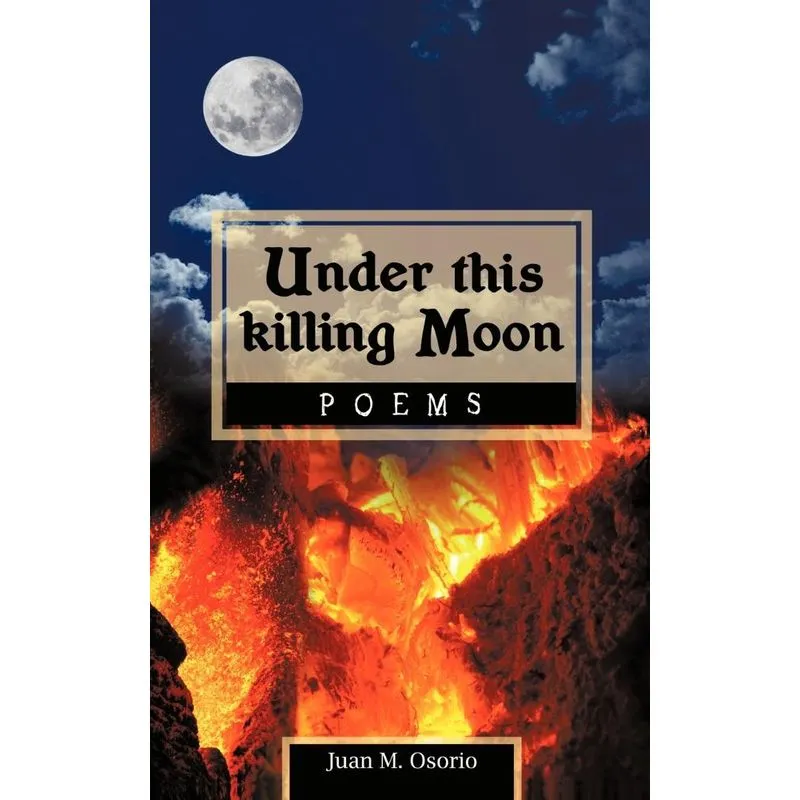 Under this killing Moon