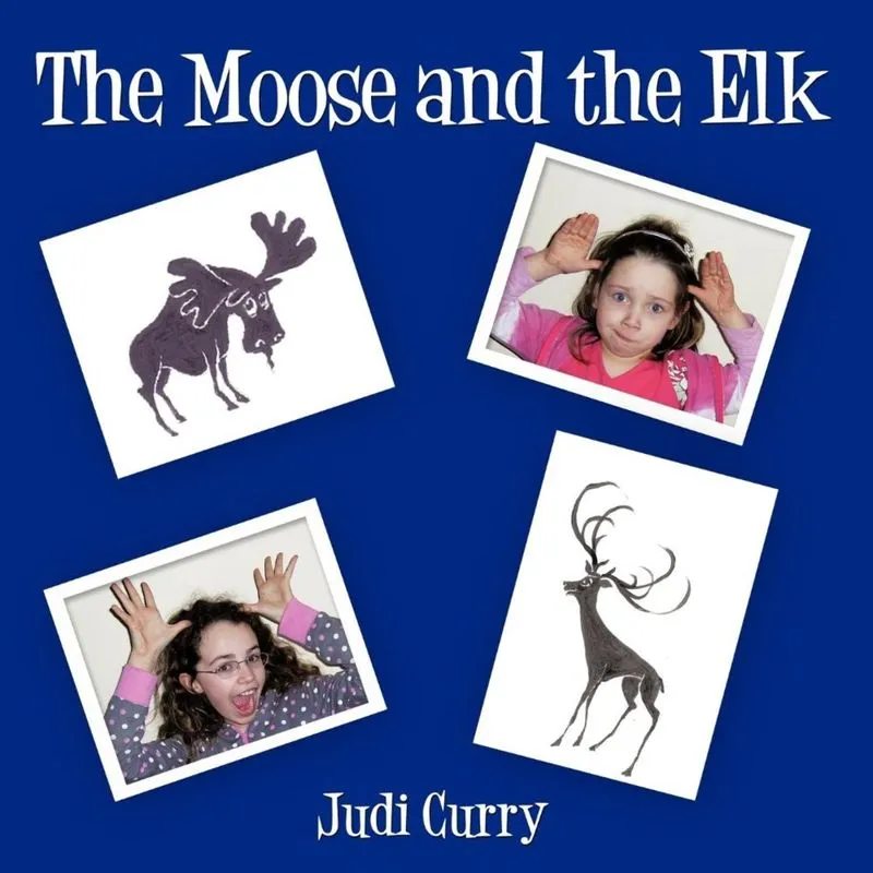 The Moose and the Elk