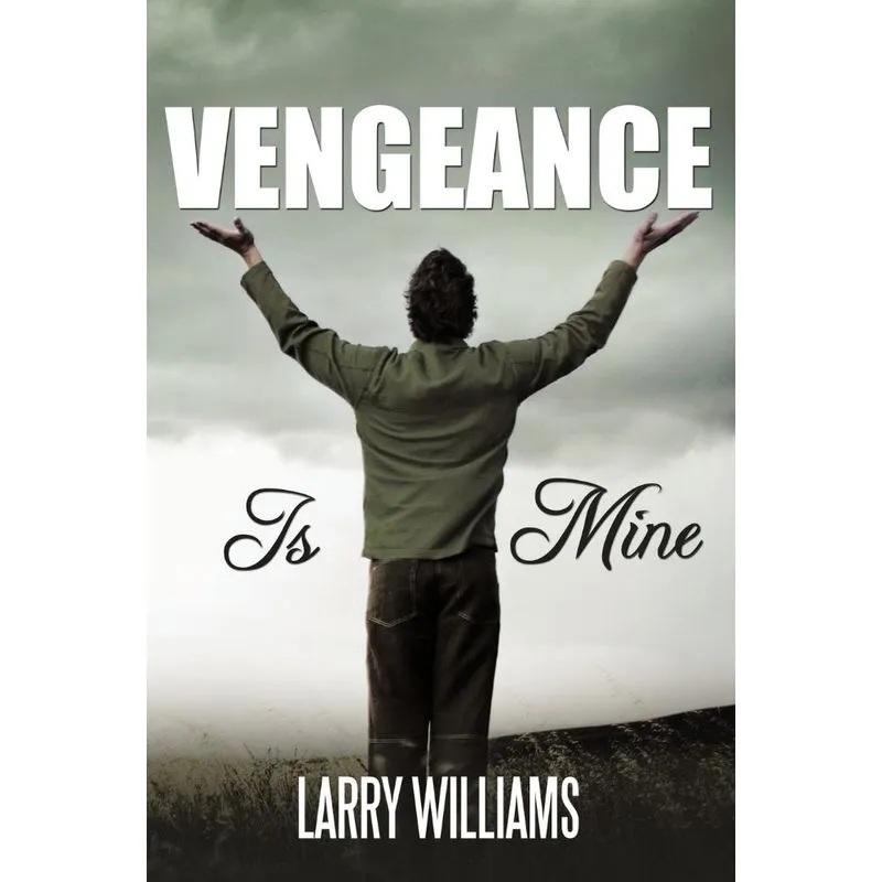 Vengeance Is Mine