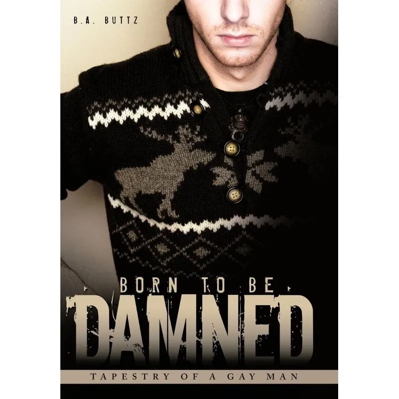 Born To Be Damned
