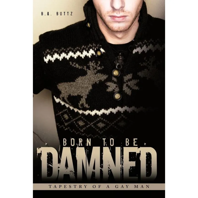 Born to Be Damned