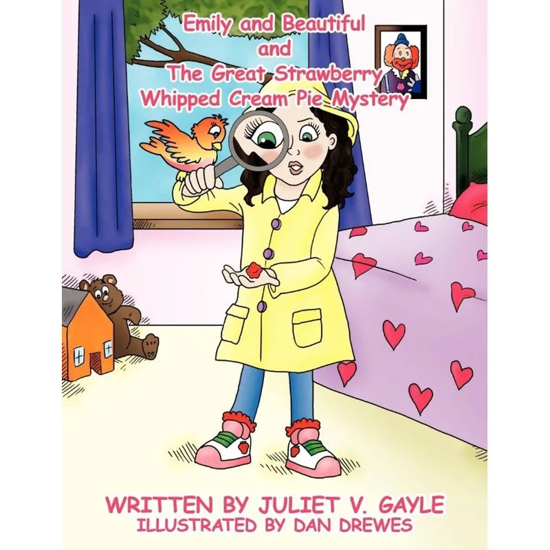 Emily and Beautiful and The Great Strawberry Whipped Cream Pie Mystery