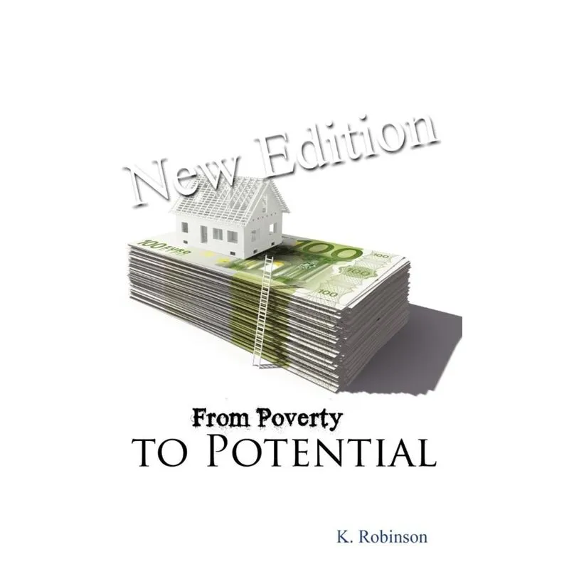 From Poverty to Potential
