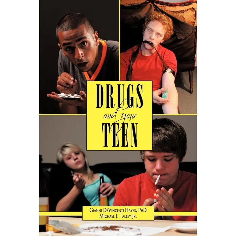 Drugs and Your Teen