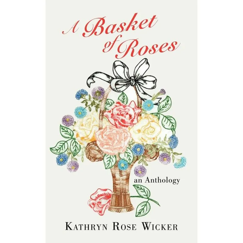 A Basket of Roses