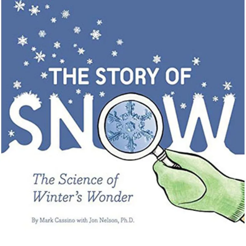 STORY OF SNOW, THE