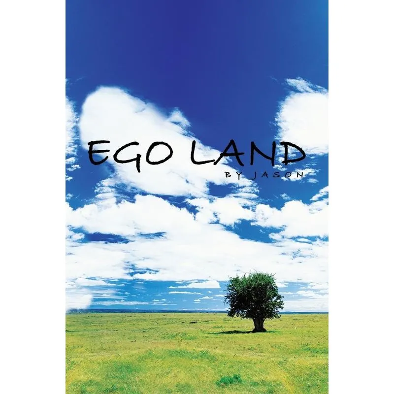 Ego Land