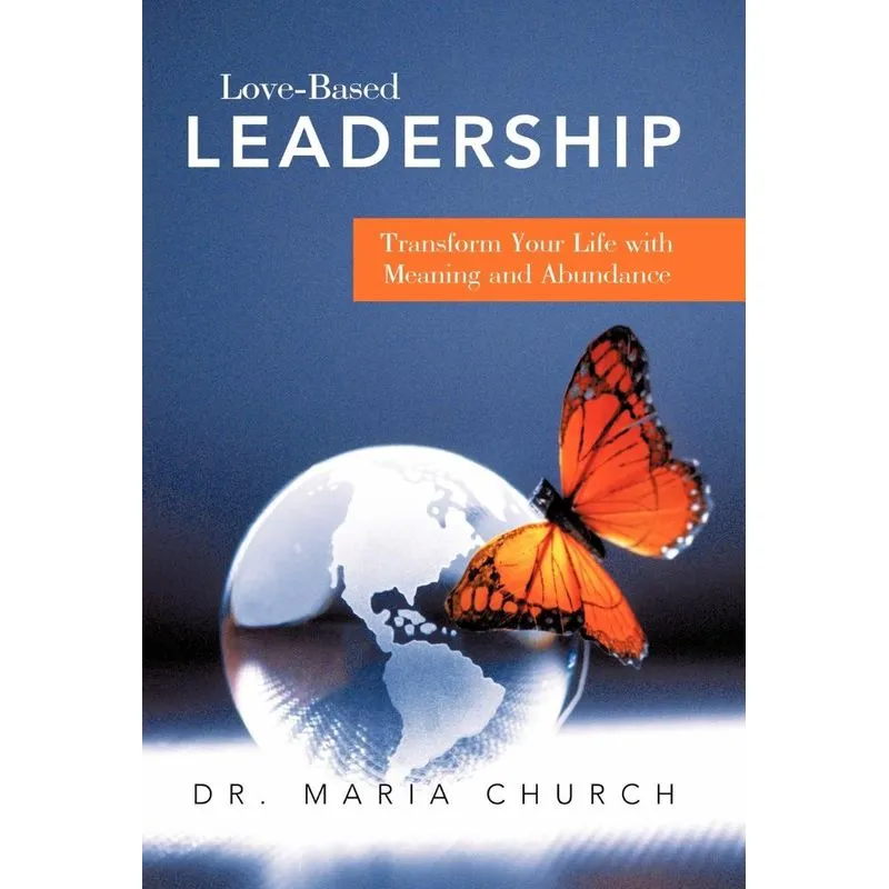 Love-Based Leadership