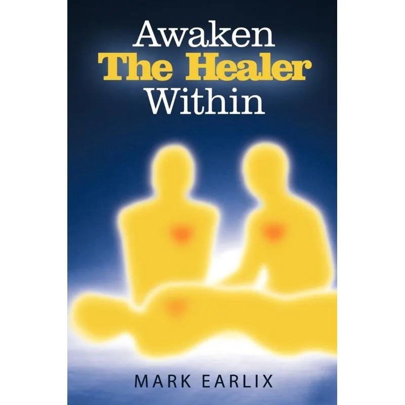 Awaken the Healer Within