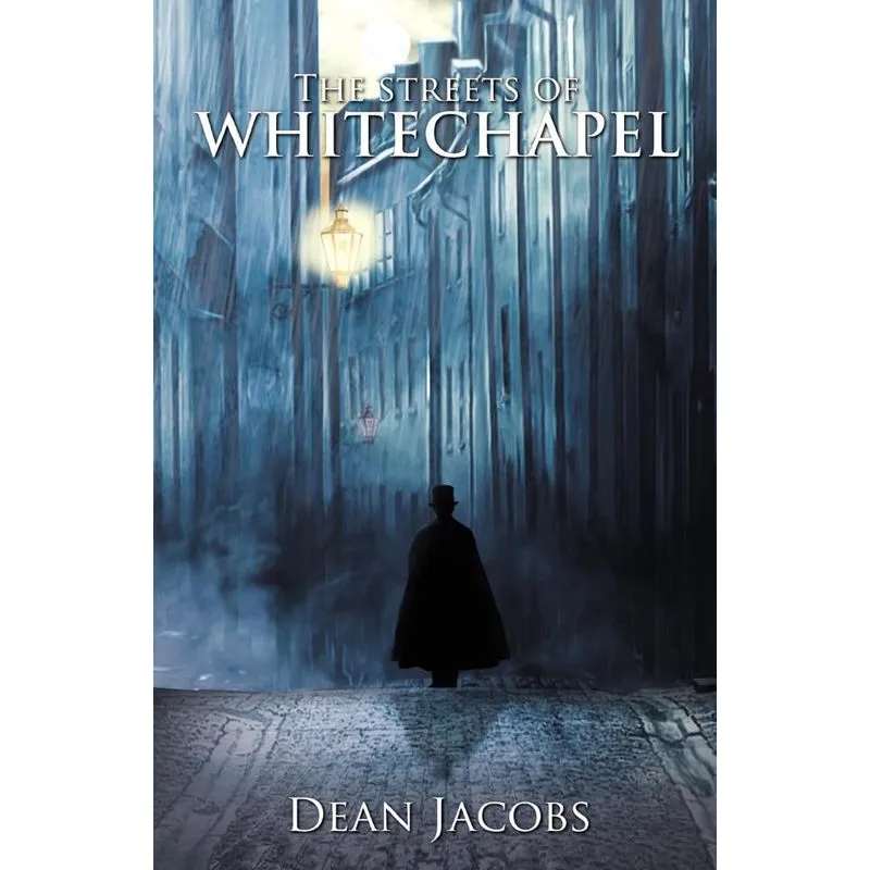 The Streets of Whitechapel