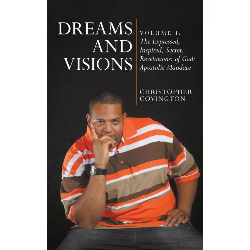Dreams and Visions