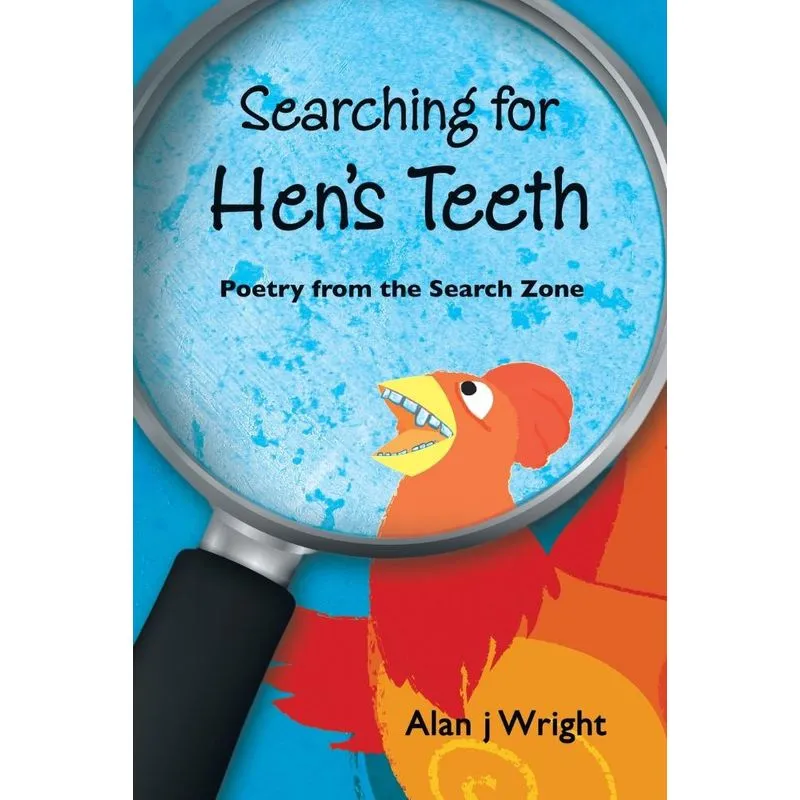 Searching For Hens Teeth