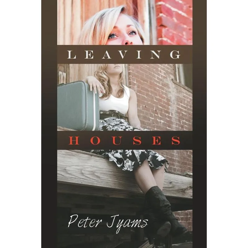 Leaving Houses