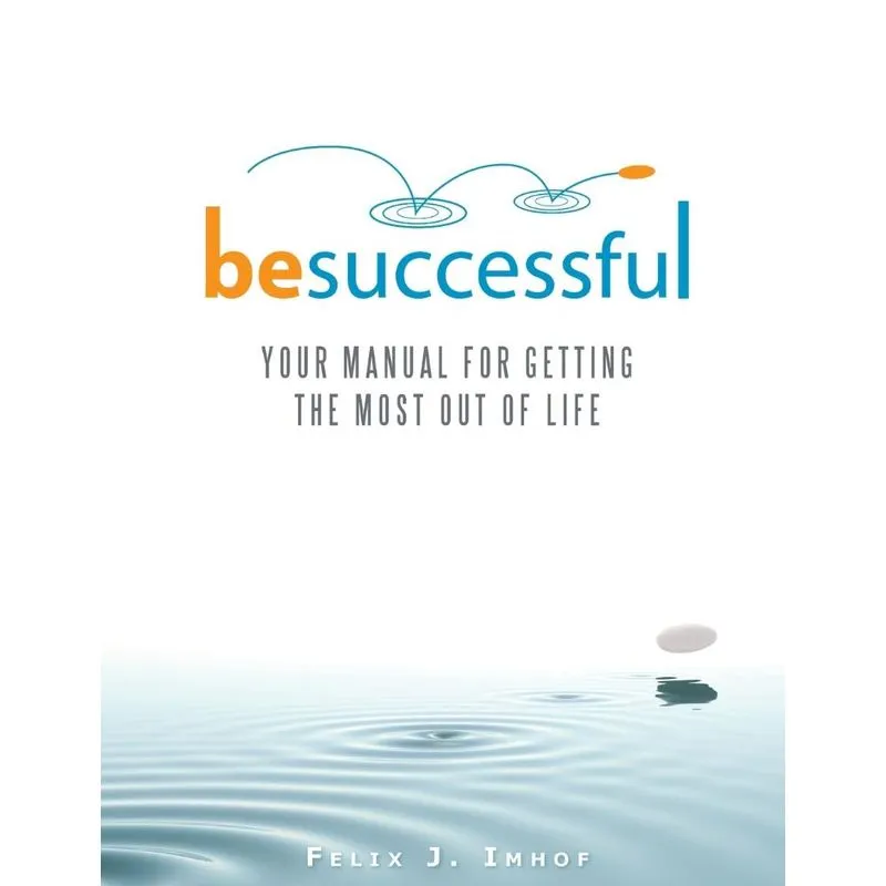 BE SUCCESSFUL