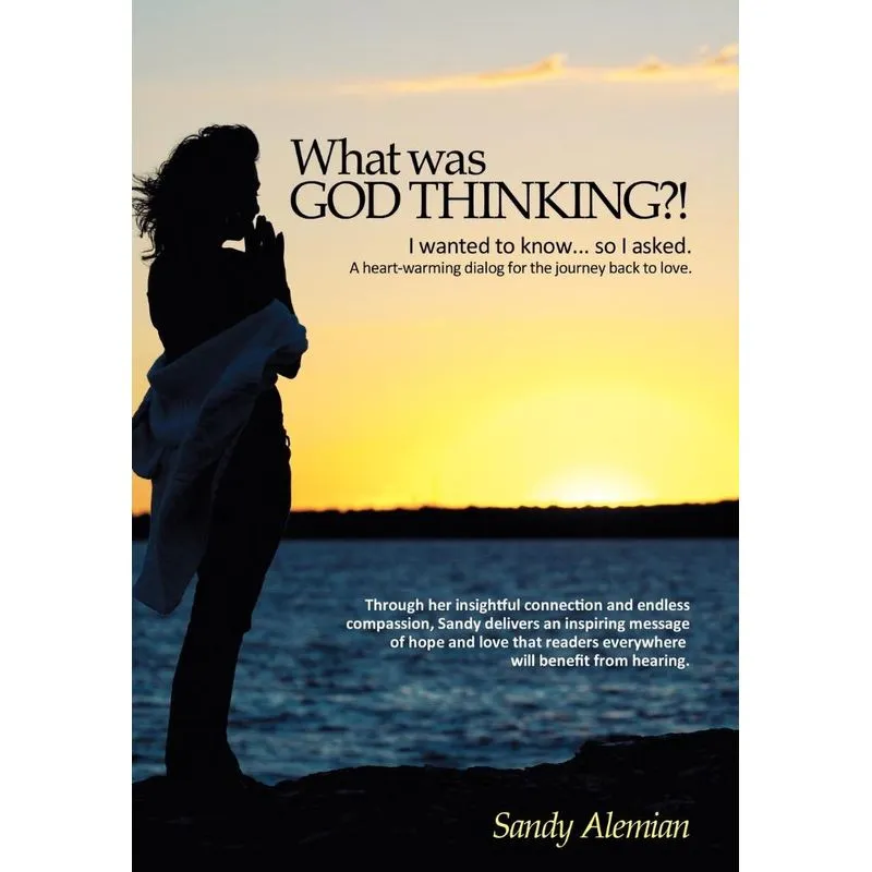 What Was God Thinking?!