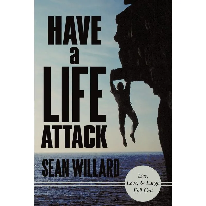 Have a Life Attack