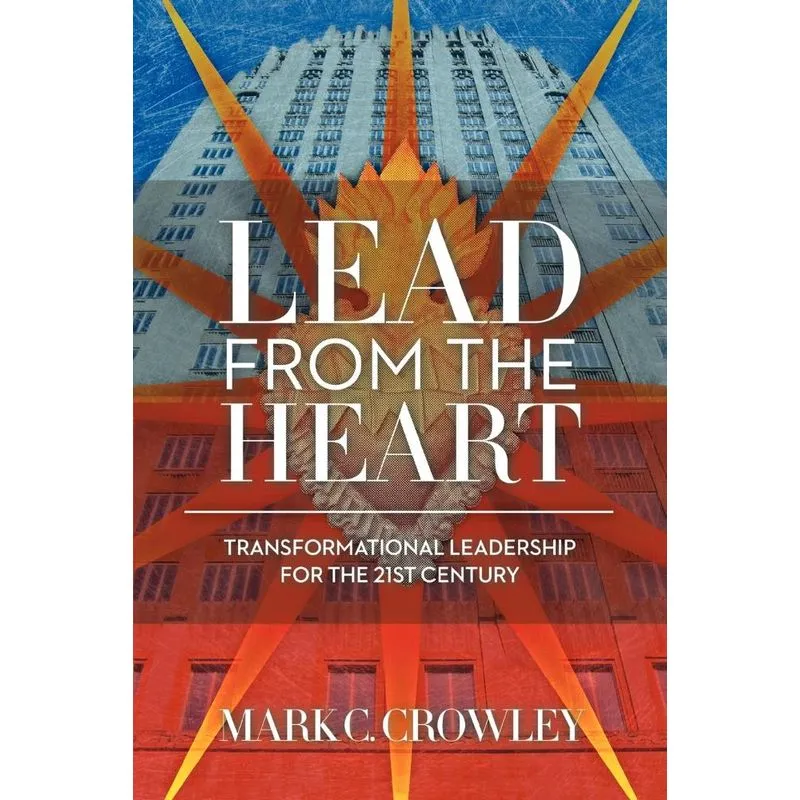 Lead from the Heart