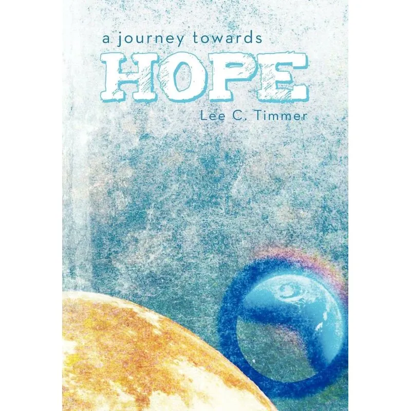 A Journey Towards Hope