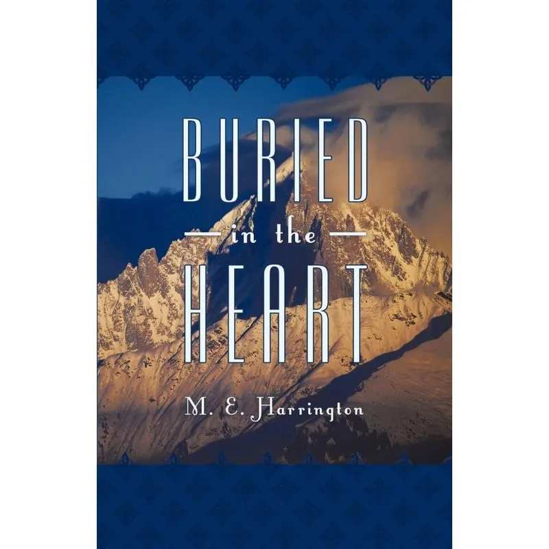 Buried in the Heart