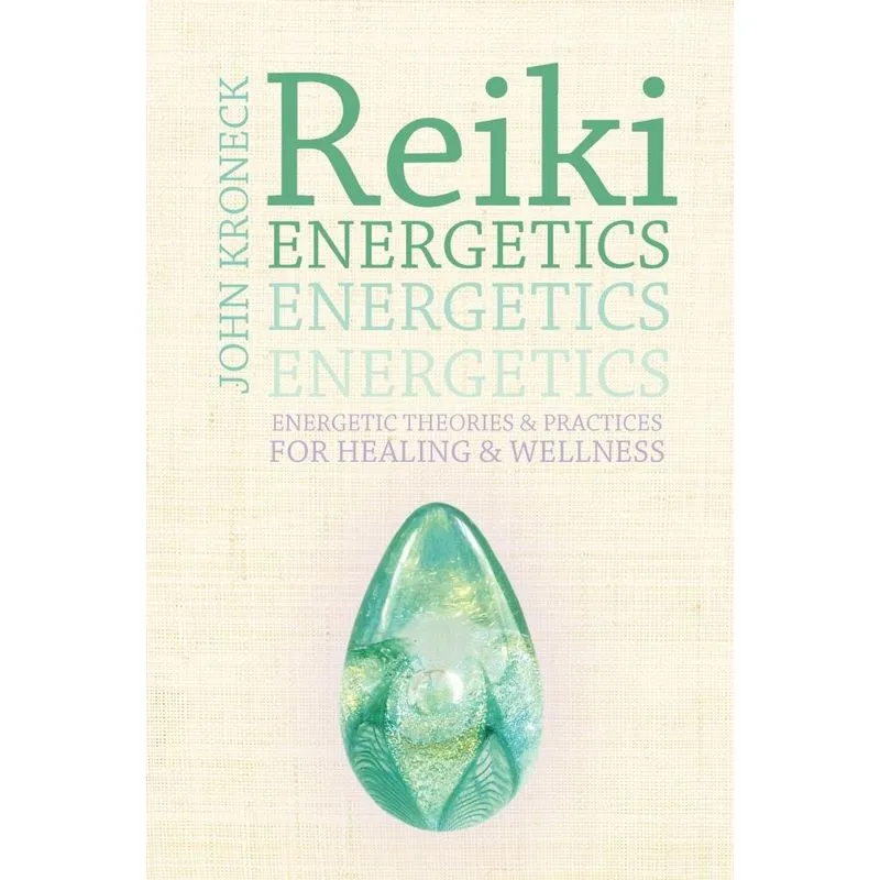 Reiki Energetics
