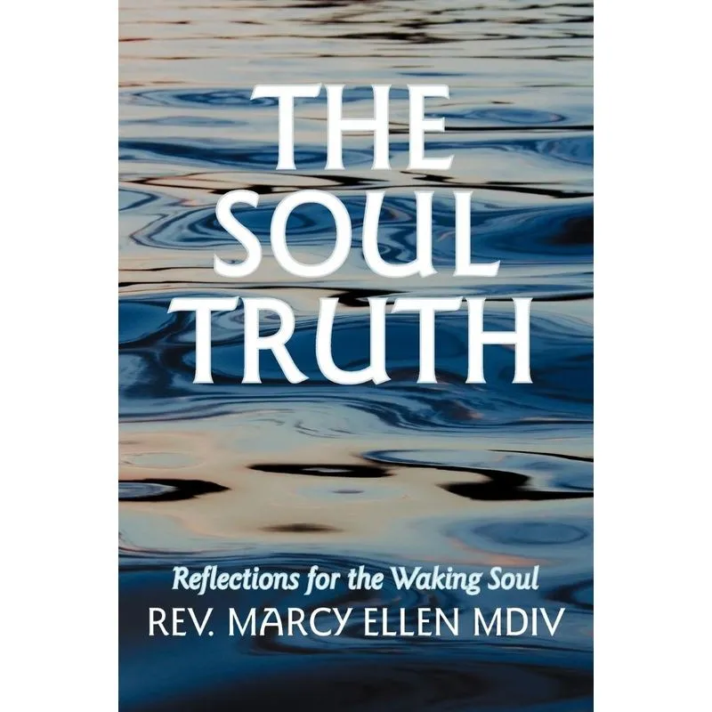 The Soul Truth
