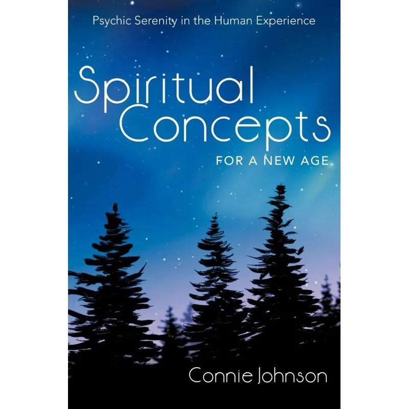 Spiritual Concepts for a New Age