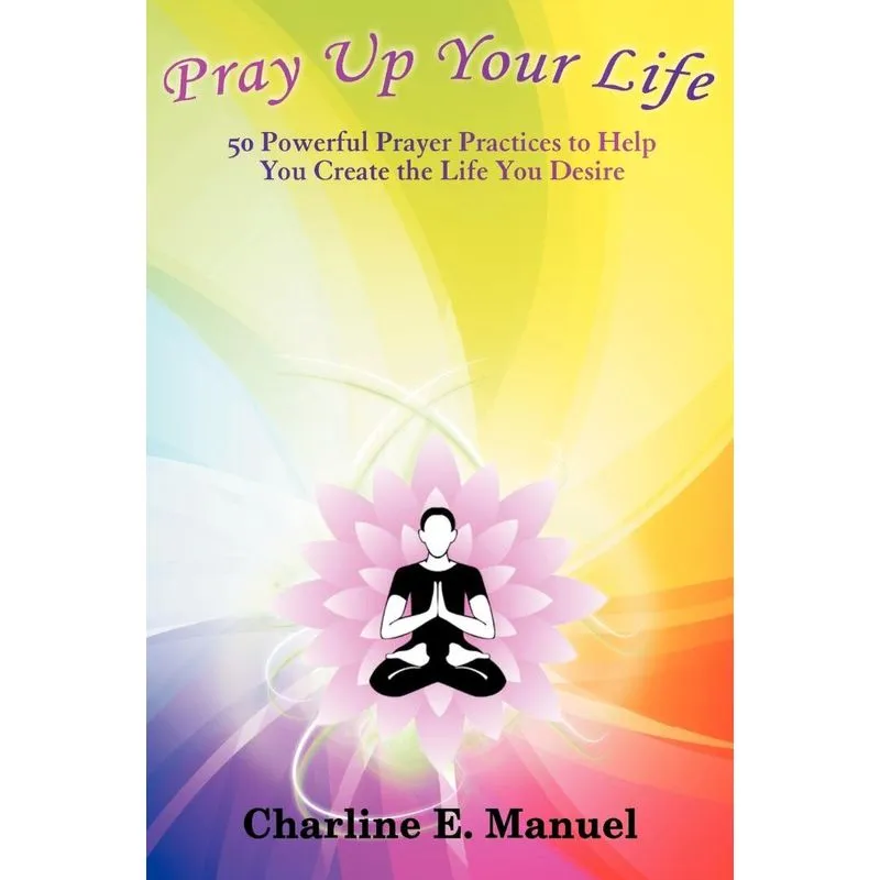 Pray Up Your Life