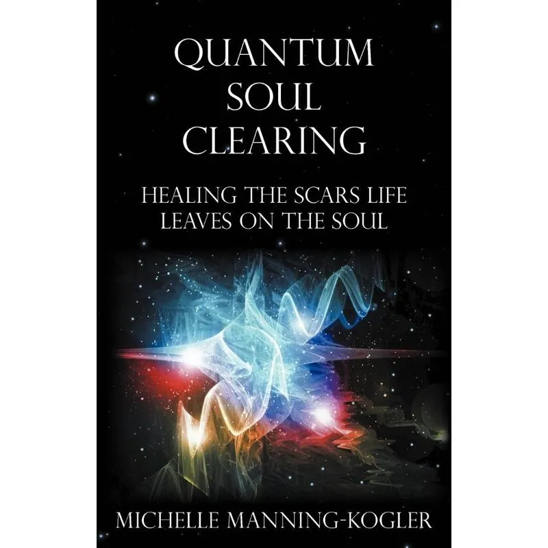 Quantum Soul Clearing