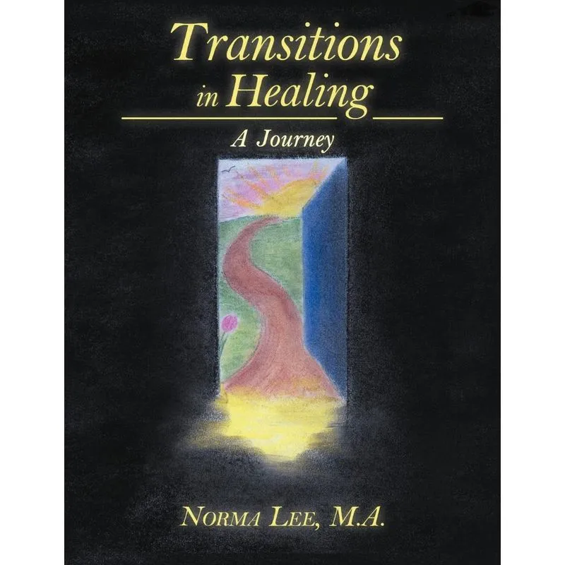Transitions In Healing